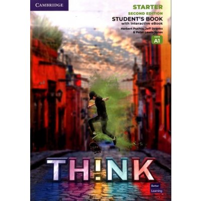 Think Starter Student´s Book with Interactive eBook British English Second Edition - Puchta Herbert, Stranks Jeff, Lewis-Jones Peter