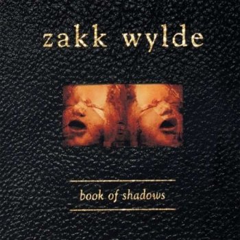 Zakk Wylde - Book Of Shadows CD