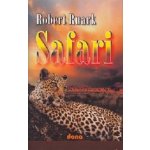 Safari DONA Ruark, Robert; Kolektiv autorů, ; Trkalová, Stanislava – Hledejceny.cz