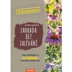 Zahrada bez zalévání – Hledejceny.cz