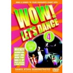 Wow! Let's Dance: Volume 4 DVD – Hledejceny.cz