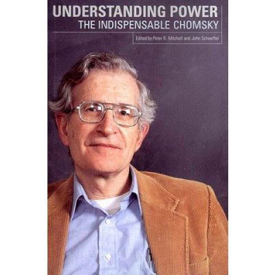 Understanding Power: The Indispensable Chomsky Chomsky NoamPaperback – Hledejceny.cz