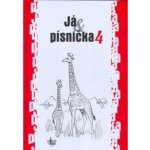 Já, písnička 4 - Kozáková S.,Zima J.,Macek J. – Hledejceny.cz