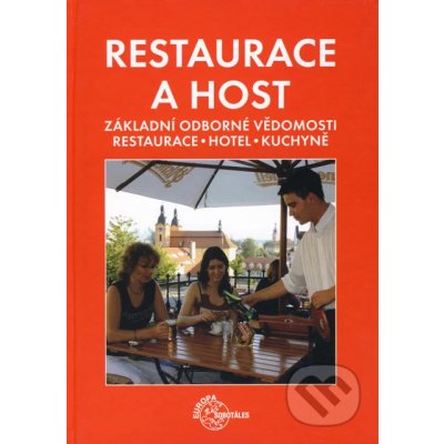 Restaurace a host
