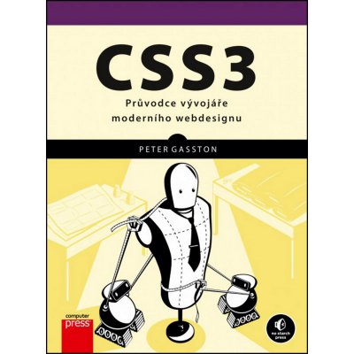 CSS3 - Peter Gasston – Zboží Mobilmania