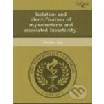 Isolation and identification of myxobacteria and associated bioactivity - Dandan Liu – Hledejceny.cz