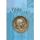 Věda o mytologii - Jung Carl Gustav, Kerényi Karl