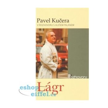 Lágr - Kučera Pavel