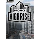 Project Highrise (Architect’s Edition)