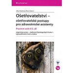 Ošetřovatelství - ošetřovatelské postupy pro zdravotnicé asistenty - pracovní sešit II/2. díl - Hůsková Jitka - A4, brožovaná – Hledejceny.cz