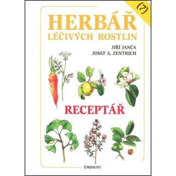 Herbář léčivých rostlin 7 - Josef A. Zentrich, Jiří Janča