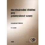 Mezinárodní třídění pro průmyslové vzory - Úřad průmyslového vlastnictví – Hledejceny.cz