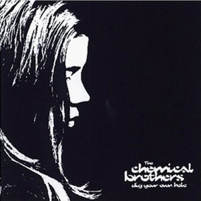 The Chemical Brothers - Dig Your Own Hole CD