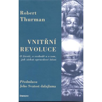 Vnitřní revoluce - Robert Thurman