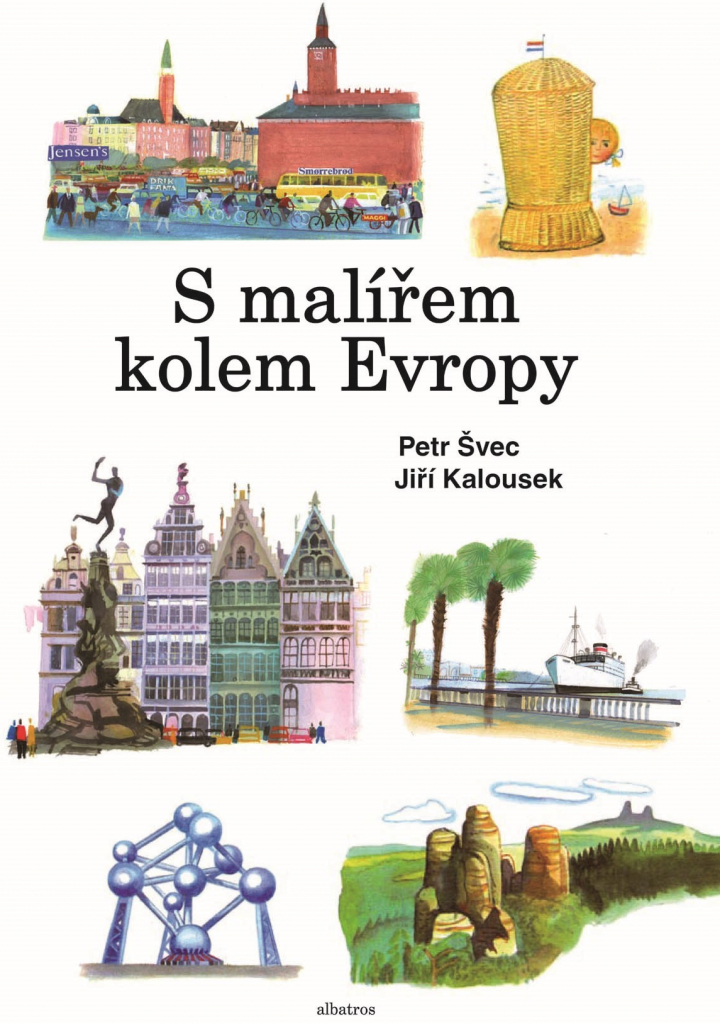 S malířem kolem Evropy - Šubrt Josef