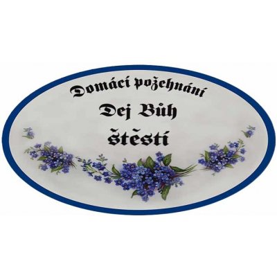 Ceduľa Domácí požehnání - Dej Buh štěstí – Zboží Dáma