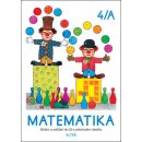 Matematika sešit 4/A pro 1. roč. ZŠ - Vlasta Landová