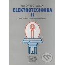 Elektrotechnika II pro učební obor Automechanik - Krejčí František