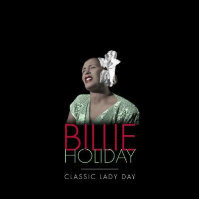 Holiday Billie - Classic Lady Day LP – Zbozi.Blesk.cz