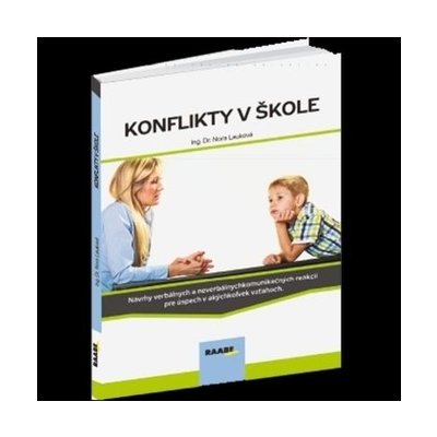 Konflikty v škole - Nora Lauková – Zboží Mobilmania