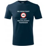 Tričko jsem recyklovaný teenager 40 vtipný dárek k 40. narozeninám pro muže tmavě modré – Sleviste.cz