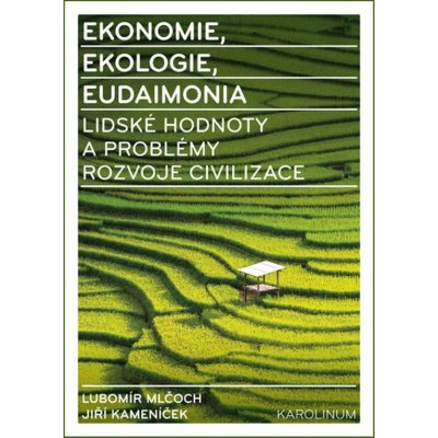Ekonomie, ekologie, eudaimonia