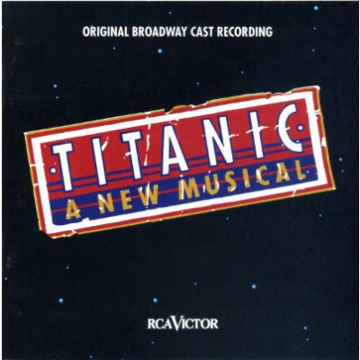 Various - TITANIC,A NEW MUSICAL CD – Hledejceny.cz