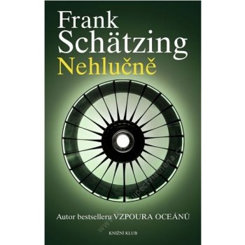 Nehlučně - Schätzing Frank