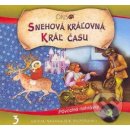 Sněhová královna a Král času - pohádky CD