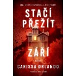 Stačí přežít září - Carissa Orlando – Zboží Dáma
