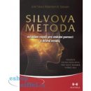 Silvova metoda ovládání mysli pro získání pomoci z druhé strany - Silva José, Ston Robert B.