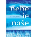 Nebe je naše - Luke Allnutt