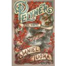 Pelyněk 3.díl – Tučka Daniel