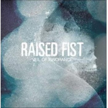 Raised Fist - Veil Of Ignorance CD