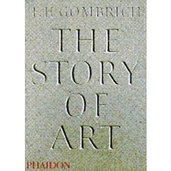 Story of Art, the 16th - Gombrich, E. H.