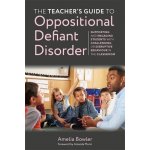 Teacher's Guide to Oppositional Defiant Disorder – Hledejceny.cz