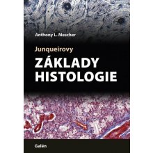 Junqueirovy základy histologie