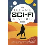 The Ultimate Sci-Fi Movie Quiz Book - Chris Farnell – Hledejceny.cz