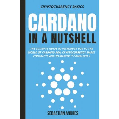 Cardano in a Nutshell – Zbozi.Blesk.cz