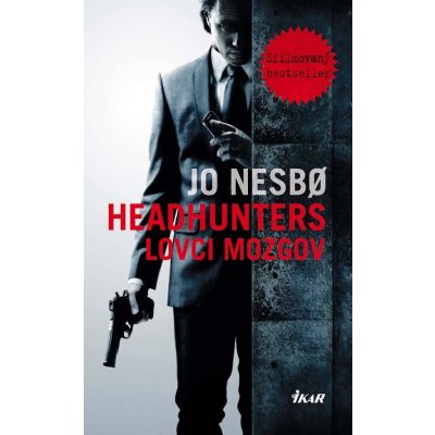 Headhunters - Lovci mozgov - Jo Nesbo – Zboží Mobilmania