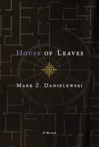 House of Leaves