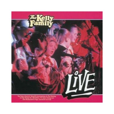 The Kelly Family - Live – Hledejceny.cz