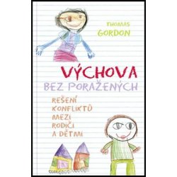 Výchova bez poražených - Thomas Gordon