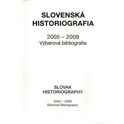 Slovenská historiografia 2005-2009 – Zboží Mobilmania