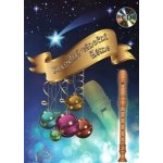 Kouzelná vánoční flétna + CD vánoční koledy pro zobcovou flétnu – Sleviste.cz