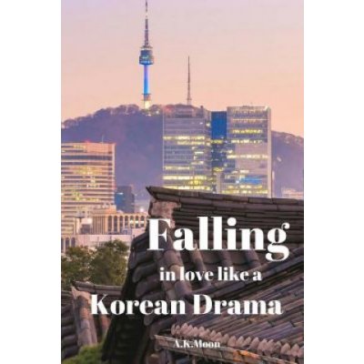 Falling in Love like a korean Drama – Hledejceny.cz