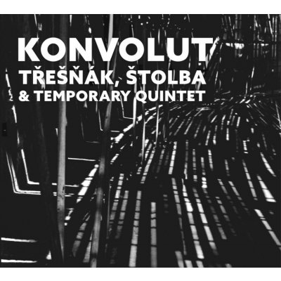 TRESNAK, VLASTA & TEMPORARY QUINTET - KONVOLUT/EDICE 2017 CD – Zboží Mobilmania