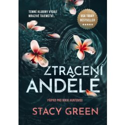 Ztracení andělé - Stacy Green