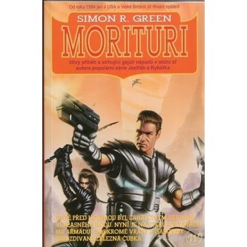 Morituri - Simon Richard Green