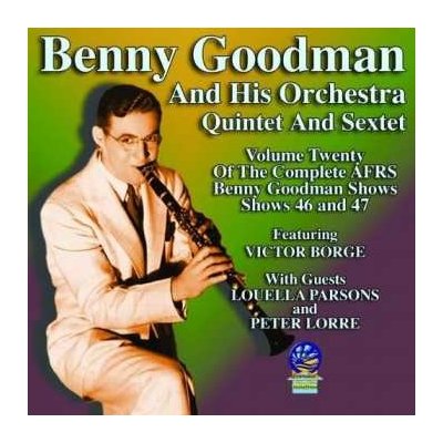 Benny Goodman His Orchestra - Afrs Benny Goodman Show Vol. 20 - Shows 46 And 47 CD